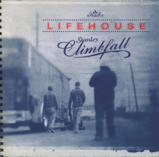 Lifehouse - Stanley Climbfall album cover