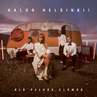 Haloo Helsinki! - Älä Pelkää Elämää album cover