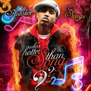 Trey Songz - Who's Hotter Than Songz Part 2 mixtape cover