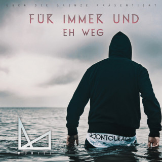 Montez - Für Immer Und Eh Weg album cover