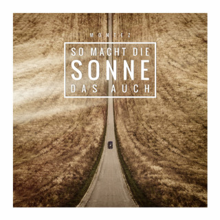 Montez - So Macht Die Sonne Das Auch album cover