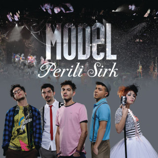 Model - Perili Sirk EP cover