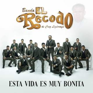 Banda El Recodo - Esta Vida Es Muy Bonita album cover