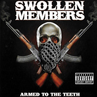 Swollen Members - Armed To The Teeth album cover