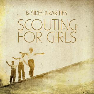 Scouting For Girls - B-Sides & Rarities compilation cover