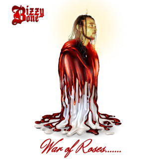 Bizzy Bone - War of Roses....... album cover