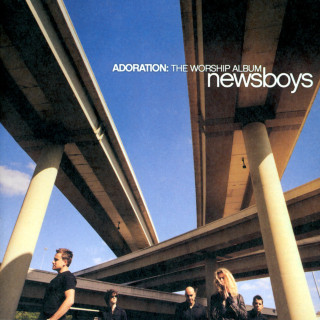 Newsboys - Adoration: The Worship Album album cover