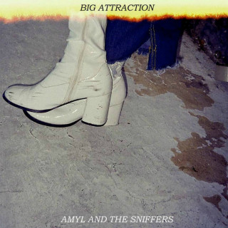 Amyl And The Sniffers - Big Attraction EP cover