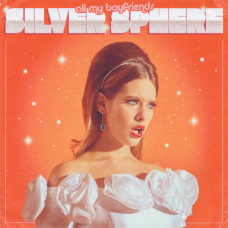 Silver Sphere - all my boyfriends EP cover