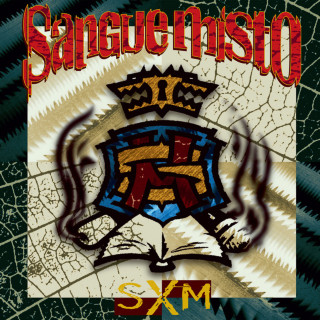 Sangue Misto - SXM album cover