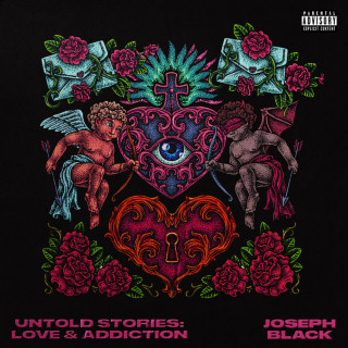 Joseph Black - Untold Stories: Love & Addiction album cover