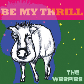 The Weepies - Be My Thrill album cover