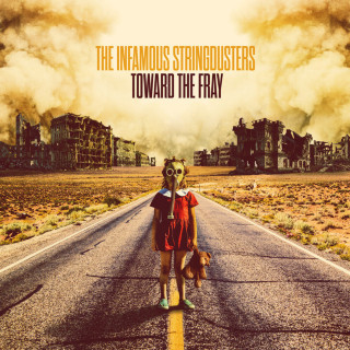 The Infamous Stringdusters - Toward The Fray album cover