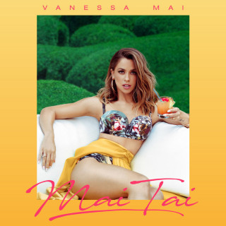 Vanessa Mai & FOURTY - Mai Tai album cover