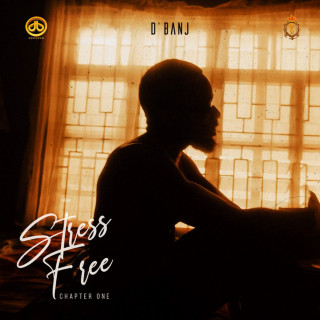 D'Banj - Stress Free, Chapter 1 EP cover