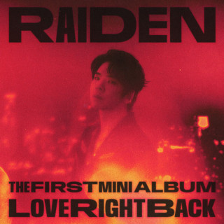 Raiden - Love Right Back EP cover