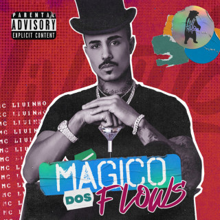 MC Livinho - Mágico Dos Flows album cover