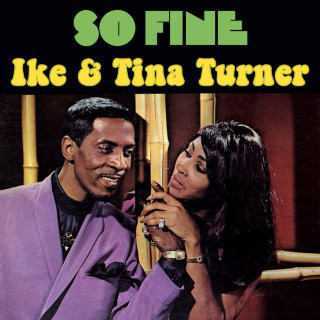 Ike & Tina Turner - So Fine album cover