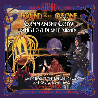 Commander Cody And His Lost Planet Airmen - Bear's Sonic Journals: Found In The Ozone live album cover