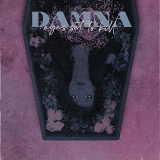 Eyes Set To Kill - Damna EP cover
