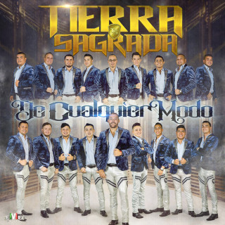 Banda Tierra Sagrada - De Cualquier Modo album cover