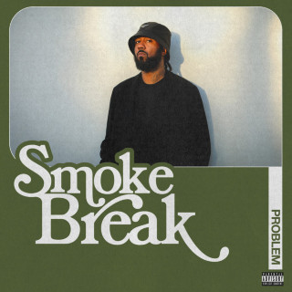 Problem & Snoop Dogg - Smoke Break EP cover