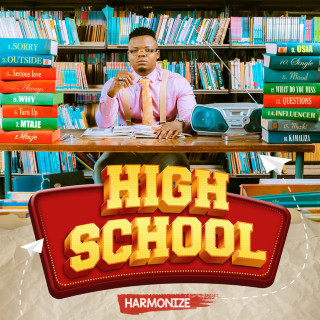 Harmonize - High School album cover