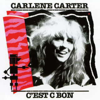 Carlene Carter - C'est C Bon album cover