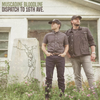 Muscadine Bloodline - Dispatch To 16th Ave. album cover