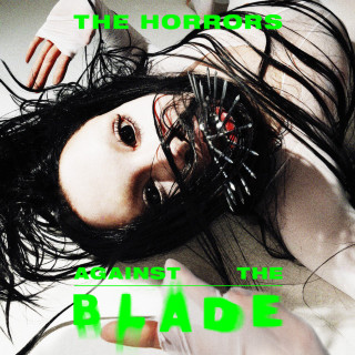 The Horrors - Against The Blade single cover
