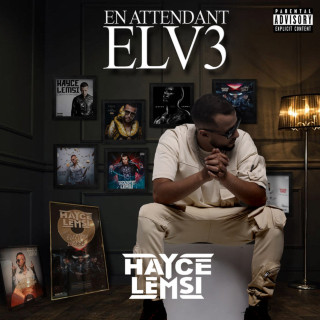 Hayce Lemsi - En Attendant ELV3 album cover