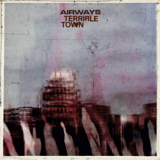 Airways - Terrible Town album cover