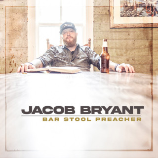 Jacob Bryant - Bar Stool Preacher album cover