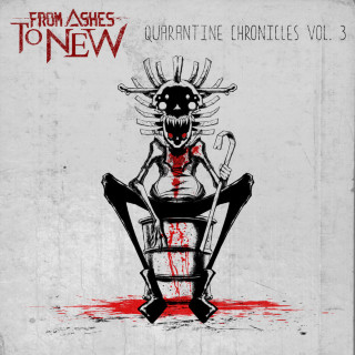 From Ashes To New - Quarantine Chronicles Vol. 3 EP cover