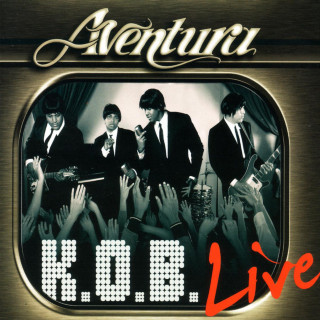 Aventura - K.O.B. Live album cover