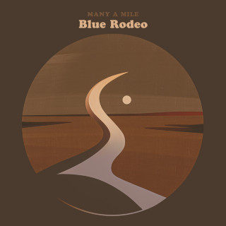 Blue Rodeo - Many A Mile album cover
