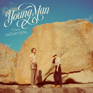 Jamestown Revival - Young Man album cover
