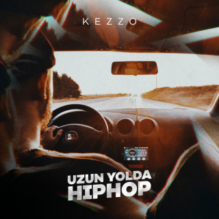 Kezzo - Uzun Yolda Hiphop EP cover
