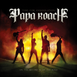 Papa Roach - Time For Annihilation album cover