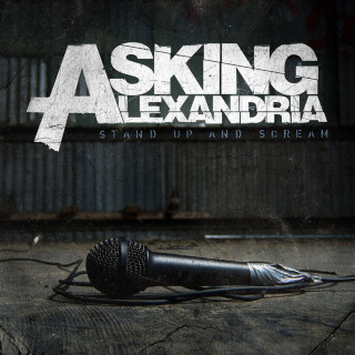 Asking Alexandria - Stand Up And Scream album cover