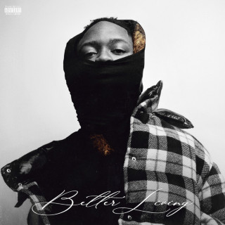 Slimelife Shawty - Better Living album cover