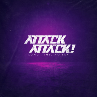 Attack Attack! - Long Time, No Sea EP cover