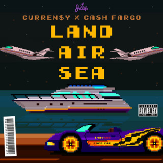 Curren$y - Land Air Sea EP cover