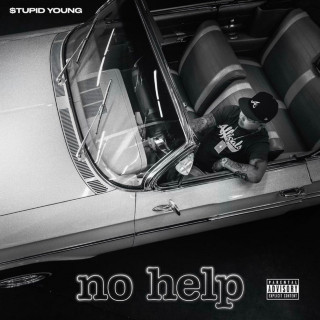 $tupid Young - No Help mixtape cover