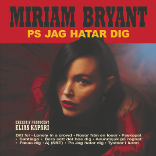 Miriam Bryant - PS Jag Hatar Dig album cover