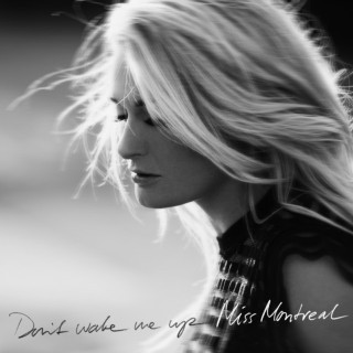 Miss Montreal - Don't Wake Me Up album cover