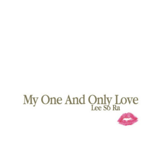 Lee So Ra - My One And Only Love album cover