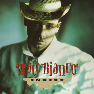 Matt Bianco - Indigo album cover