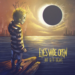 Eyes Wide Open - And So It Begins album cover