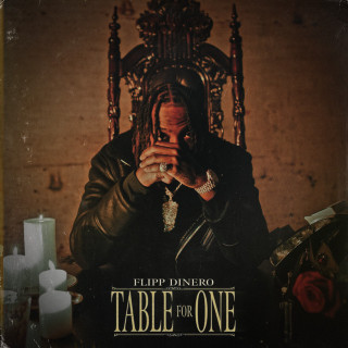 Flipp Dinero - Table For One EP cover